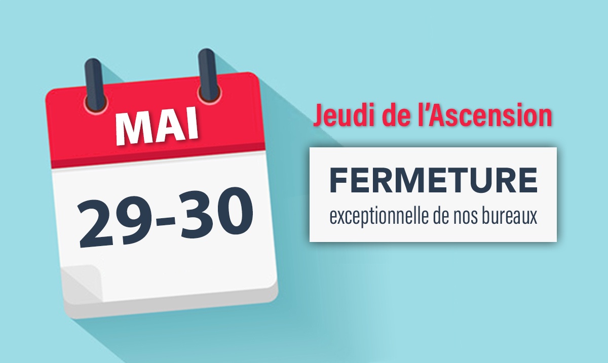 22–05-2025-fermeture-Jeudi-Ascension